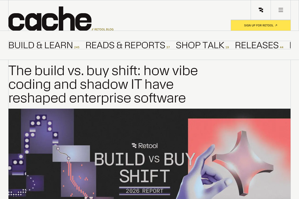 Retool's 2026 Build vs Buy Shift report: how vibe coding and shadow IT have reshaped enterprise software